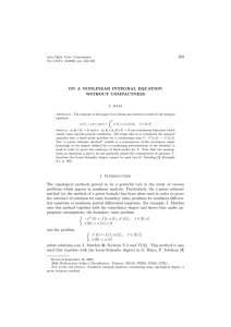 233 ON A NONLINEAR INTEGRAL EQUATION WITHOUT COMPACTNESS