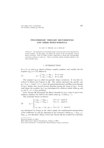 227 TWO-PERIODIC TERNARY RECURRENCES AND THEIR BINET-FORMULA