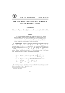 ON THE SPACE OF MARKOV CHAIN’S FINITE PROJECTIONS Alexei Leahu