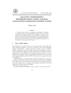EXACTLY POSITIONING DETERMINATION USING GLOBAL NAVIGATION SATELLITE SYSTEM (GNSS) Marian Cat