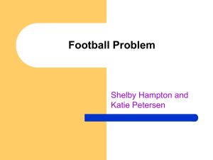 Football Problem Shelby Hampton and Katie Petersen