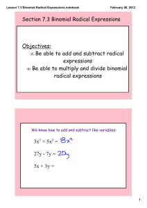 Objectives: Be able to add and subtract radical expressions