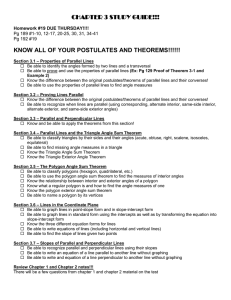 CHAPTER 3 STUDY GUIDE!!! KNOW ALL OF YOUR POSTULATES AND THEOREMS!!!!!!