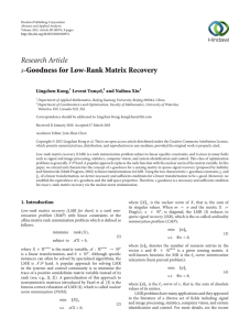 Research Article -Goodness for Low-Rank Matrix Recovery Lingchen Kong, Levent Tunçel,