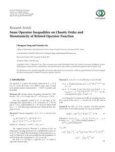 Research Article Some Operator Inequalities on Chaotic Order and