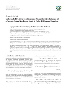 Research Article Unbounded Positive Solutions and Mann Iterative Schemes of