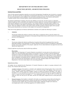 DEPARTMENT OF COUNSELOR EDUCATION SELECTION, REVIEW, AND RETENTION POLICIES