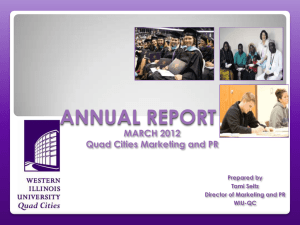 ANNUAL REPORT MARCH 2012 Quad Cities Marketing and PR Prepared by
