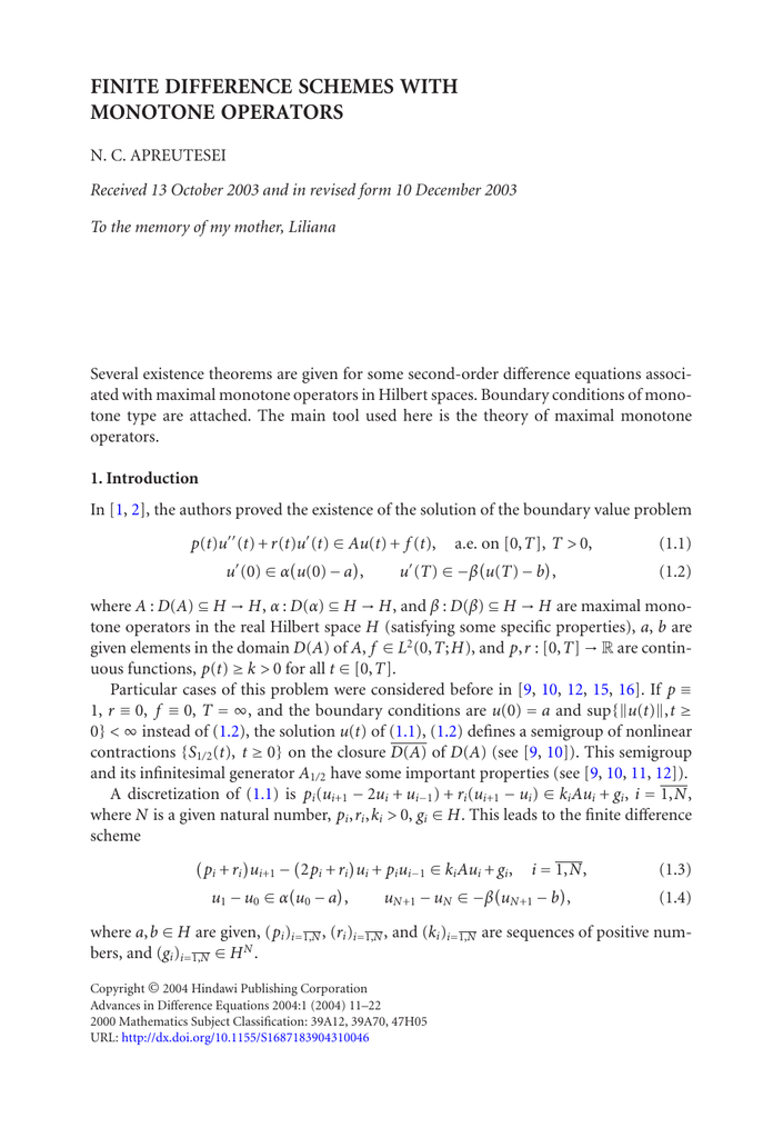 Finite Difference Schemes With Monotone Operators