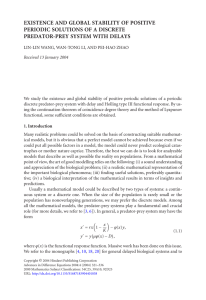 EXISTENCE AND GLOBAL STABILITY OF POSITIVE PERIODIC SOLUTIONS OF A DISCRETE