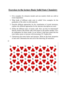 Exercises to the lecture Basic Solid State Chemistry