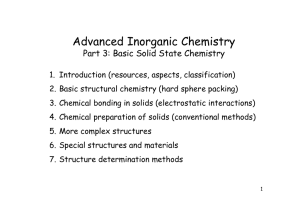 Advanced Inorganic Chemistry Part 3: Basic Solid State Chemistry
