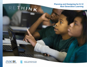 Planning and Designing for K-12 Next Generation Learning 1