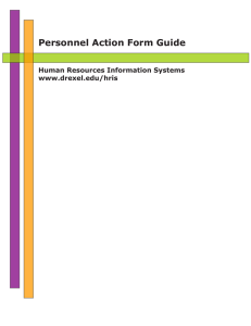 Personnel Action Form Guide Human Resources Information Systems www.drexel.edu/hris