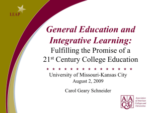 General Education and Integrative Learning: Fulfilling the Promise of a 21