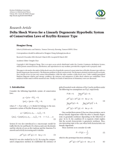 Research Article Delta Shock Waves for a Linearly Degenerate Hyperbolic System