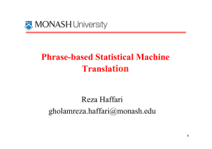 tion  Phrase-based Statistical Machine Transla
