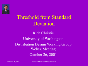 Threshold from Standard Deviation Rich Christie University of Washington