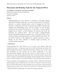 Placement and Routing Tools for the Triptych FPGA