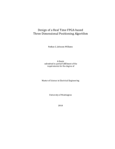   Design of a Real Time FPGA‐based   Three Dimensional Positioning Algorithm  