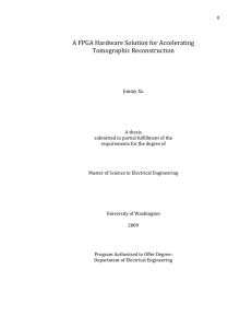 A FPGA Hardware Solution for Accelerating   Tomographic Reconstruction   