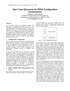 Don’t Care Discovery for FPGA Configuration Compression Zhiyuan Li, Scott Hauck