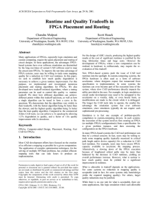 Runtime and Quality Tradeoffs in FPGA Placement and Routing  Chandra Mulpuri