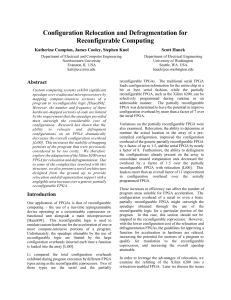 Configuration Relocation and Defragmentation for Reconfigurable Computing Scott Hauck