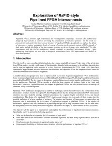 Exploration of RaPiD-style Pipelined FPGA Interconnects