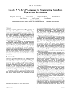 Macah: A “C-Level” Language for Programming Kernels on Coprocessor Accelerators Benjamin Ylvisaker