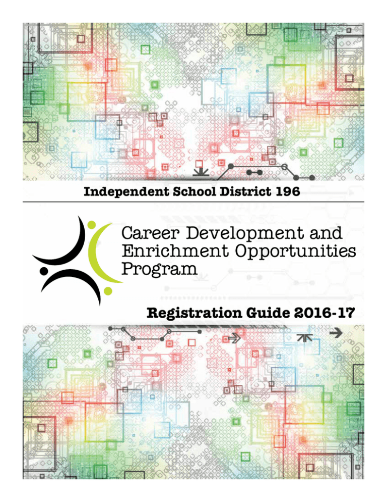 Registration Guide 2016 17 Independent School District 196 Registration Guide 2016 17 Independent School District 196