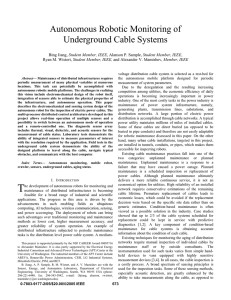 Autonomous Robotic Monitoring of Underground Cable Systems Student Member, IEEE Student Member, IEEE,