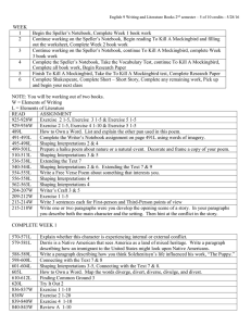 WEEK Begin the Speller’s Notebook, Complete Week 1 book work 1