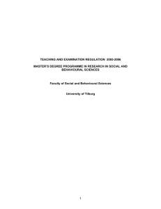 TEACHING AND EXAMINATION REGULATION  2005-2006  BEHAVIOURAL SCIENCES