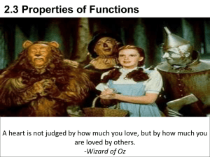 2.3 Properties of Functions are loved by others. -Wizard of Oz