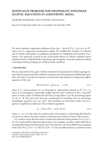 EIGENVALUE PROBLEMS FOR DEGENERATE NONLINEAR ELLIPTIC EQUATIONS IN ANISOTROPIC MEDIA