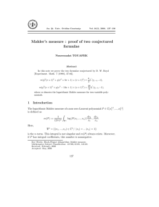 Mahler’s measure : proof of two conjectured formulae Nouressadat TOUAFEK