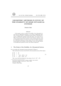 GEOMETRIC METHODS IN STUDY OF THE STABILITY OF SOME DYNAMICAL SYSTEMS Dumitru Bala