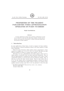 PROPERTIES OF THE NEAREST PARAMETRIC FORM APPROXIMATION OPERATOR OF FUZZY NUMBERS Majid Amirfakhrian