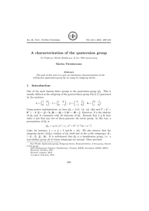 A characterization of the quaternion group Marius T˘ arn˘ auceanu