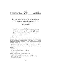 On the factorization of polynomials over discrete valuation domains Doru S ¸tef˘