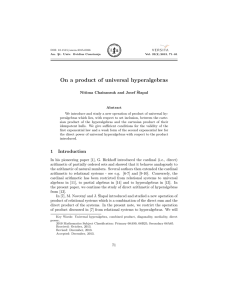 On a product of universal hyperalgebras Nitima Chaisansuk and Josef ˇ Slapal