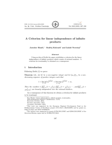A Criterion for linear independence of infinite products Jaroslav Hanˇ cl,