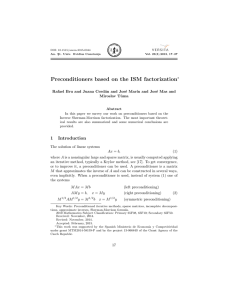 Preconditioners based on the ISM factorization ∗ Rafael Bru and Juana Cerd´