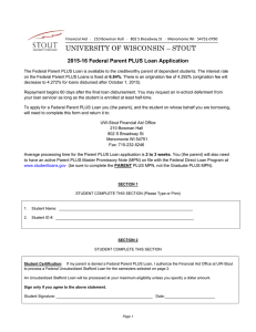 UNIVERSITY OF WISCONSIN – STOUT 2015-16 Federal Parent PLUS Loan Application