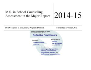 2014-15 M.S. in School Counseling Assessment in the Major Report