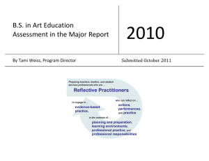 2010 B.S. in Art Education Assessment in the Major Report