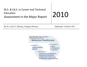 2010&nbsp; &nbsp;&nbsp; Assessment&nbsp;in&nbsp;the&nbsp;Major&nbsp;Report&nbsp; M.S.&nbsp;&amp;&nbsp;Ed.S.&nbsp;in&nbsp;Career&nbsp;and&nbsp;Technical&nbsp;