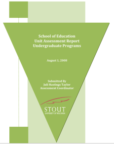 School of Education   Unit Assessment Report  Undergraduate Programs  