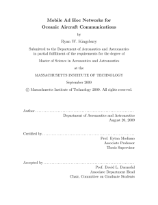 Mobile Ad Hoc Networks for Oceanic Aircraft Communications Ryan W. Kingsbury